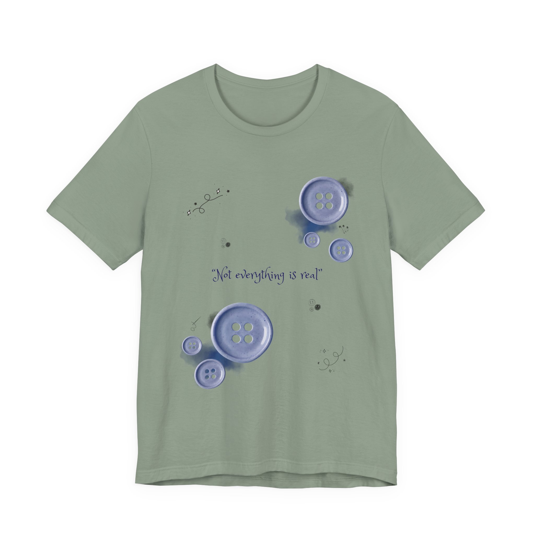 Button Bouquet Tee — 'Not Everything Is Real' Graphic Shirt - Image 9