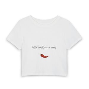 Women's Baby Tee — "Hot Stuff, Extra Spicy" Chili Pepper Graphic Crop Top